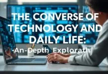 The Convergence of Technology and Everyday Life: A Deep Dive The Convergence of Technology and Daily Life: An In-Depth Exploration