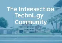 The Intersection of Technology and Community: How Tech is Shaping Neighborhoods The Intersection of Technology and Community: How Technology is Shaping Neighborhoods