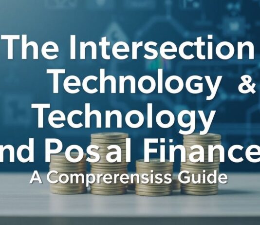 The Intersection of Technology and Personal Finance: A Comprehensive Guide The Intersection of Technology and Personal Finance: A Comprehensive Guide